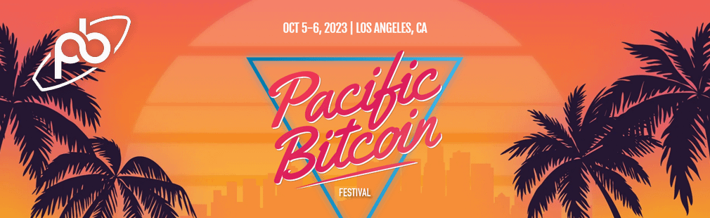 Pacific Bitcoin Festival 2023