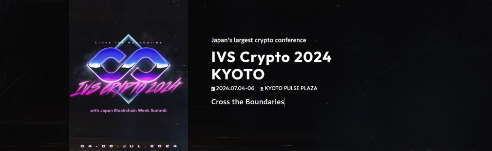 IVS Crypto 2024 KYOTO