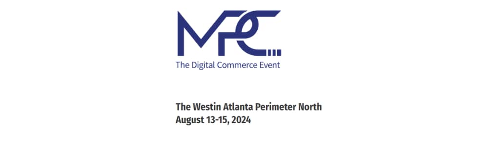 MPC: The Digital Commerce Event 2024