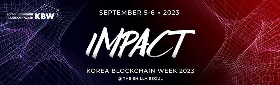 Korea Blockchain Week: IMPACT