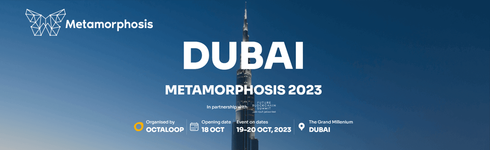 Dubai Metamorphosis 2023
