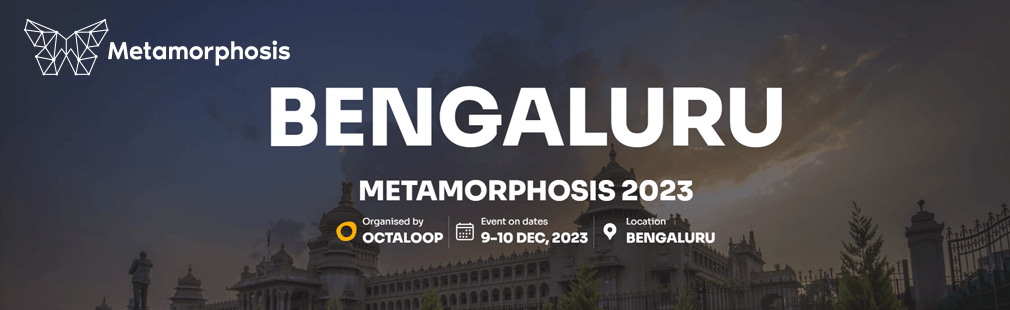 Bengaluru Metamorphosis 2023